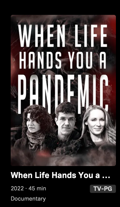 Movie poster for "When Life Hands You a Pandemic".